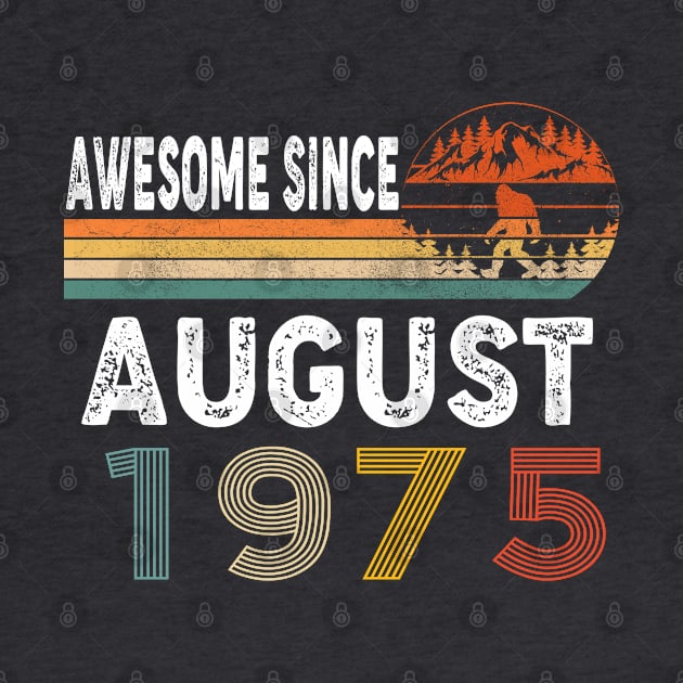 Awesome Since August 1975 by ThanhNga